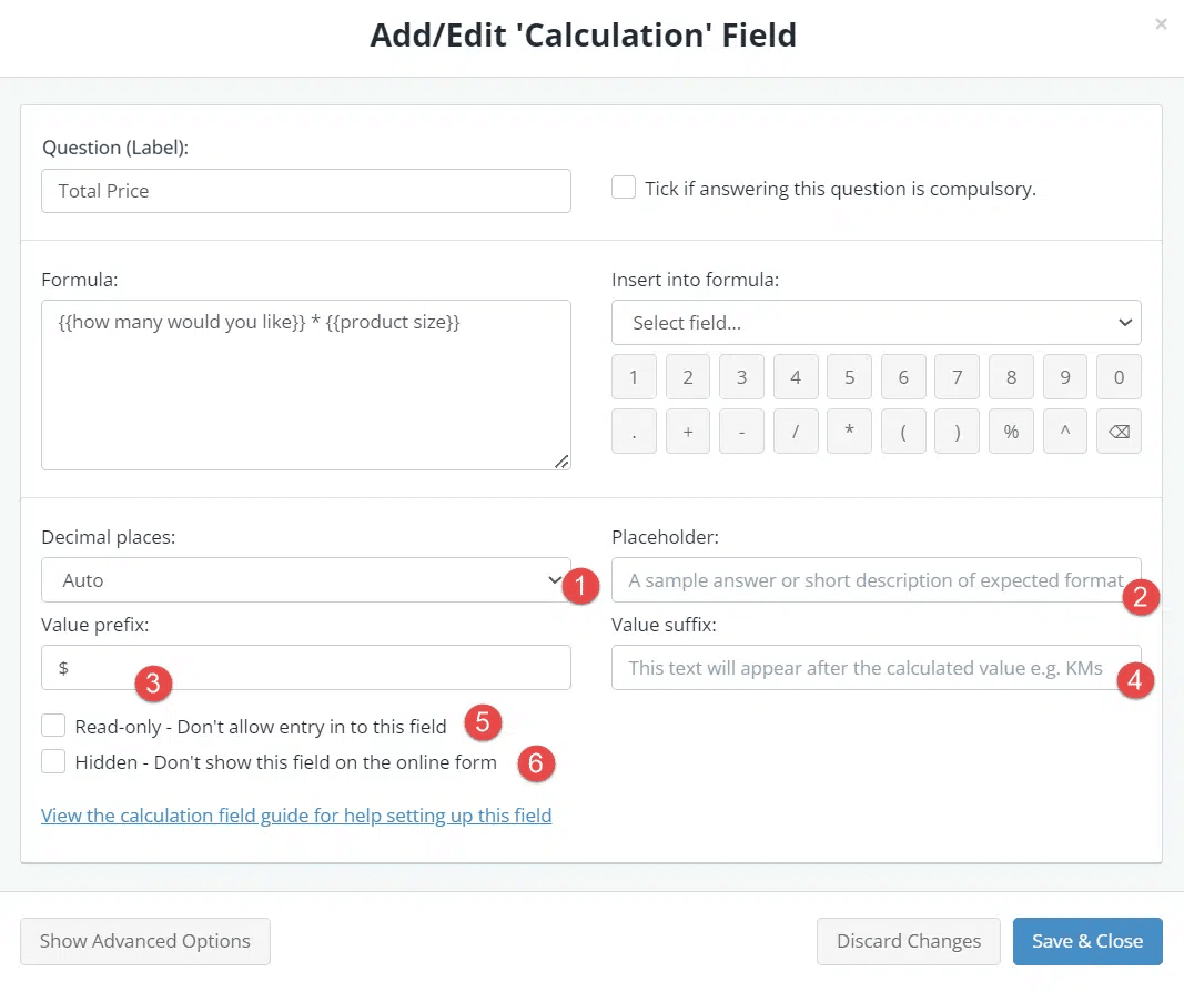 Calculation field editor with multiplication formula and dollar prefix